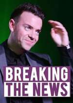 Watch Breaking the News Freemovieswatch