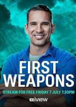 Watch First Weapons Freemovieswatch