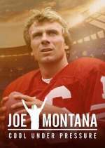 Watch Joe Montana: Cool Under Pressure Freemovieswatch