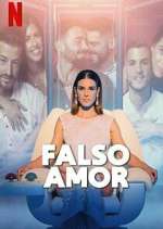 Watch Falso amor Freemovieswatch