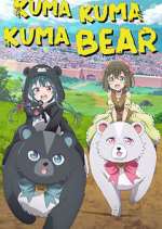 Watch Kuma Kuma Kuma Bear Freemovieswatch