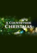 Watch A Countryside Christmas Freemovieswatch