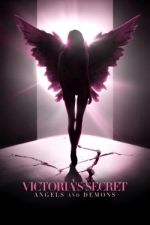 Watch Victoria's Secret: Angels and Demons Freemovieswatch