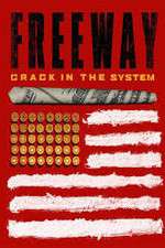 Watch Freeway: Crack In the System Freemovieswatch