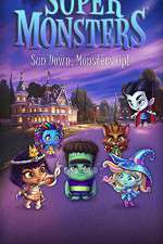 Watch Super Monsters (  ) Freemovieswatch