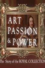 Watch Art, Passion & Power: The Story of the Royal Collection Freemovieswatch