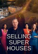 Watch Selling Super Houses Freemovieswatch