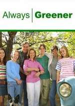 Watch Always Greener Freemovieswatch