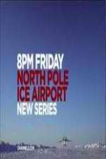 Watch North Pole Ice Airport Freemovieswatch