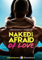 Watch Naked and Afraid of Love Freemovieswatch