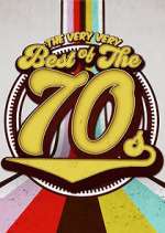 Watch The Very VERY Best Of The 70s Freemovieswatch