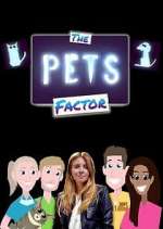 Watch The Pets Factor Freemovieswatch