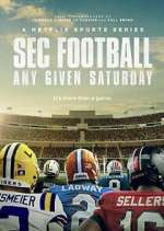 Watch SEC Football: Any Given Saturday Freemovieswatch