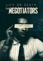 Watch Life or Death: The Negotiators Freemovieswatch