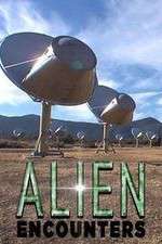 Watch Alien Encounters Freemovieswatch