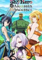 Watch The Shy Hero and the Assassin Princesses Freemovieswatch