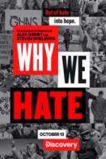 Watch Why We Hate Freemovieswatch