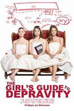Watch The Girls Guide to Depravity Freemovieswatch