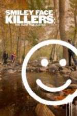 Watch Smiley Face Killers: The Hunt for Justice Freemovieswatch