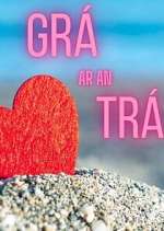 Watch Grá ar an Trá Freemovieswatch