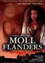 Watch The Fortunes and Misfortunes of Moll Flanders Freemovieswatch