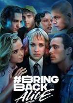 Watch #BringBackAlice Freemovieswatch