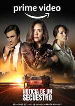 Watch Noticia de un Secuestro Freemovieswatch