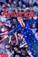 Watch Say Yes to the Dress America Freemovieswatch