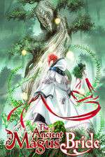 Watch The Ancient Magus' Bride Freemovieswatch
