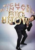 Watch Michael McIntyre's Big Show Freemovieswatch
