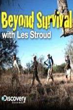 Watch Beyond Survival With Les Stroud Freemovieswatch
