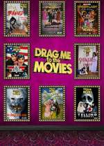 Watch Drag Me to the Movies Freemovieswatch