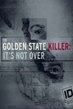 Watch The Golden State Killer: It's Not Over Freemovieswatch
