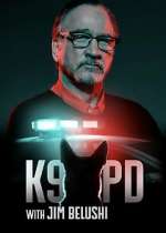 Watch K9 PD with Jim Belushi Freemovieswatch
