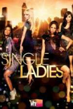 Watch Single Ladies Freemovieswatch