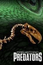 Watch Prehistoric Predators Freemovieswatch