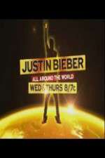 Watch Justin Bieber All Around the World Freemovieswatch