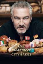 Watch Paul Hollywood: City Bakes Freemovieswatch