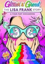 Watch Glitter and Greed: The Lisa Frank Story Freemovieswatch