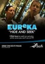 Watch Eureka: Hide and Seek Freemovieswatch