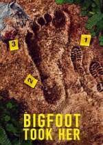 Watch Bigfoot Took Her Freemovieswatch