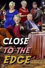 Watch Close to the Edge Freemovieswatch