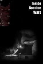 Watch Inside Cocaine Wars Freemovieswatch