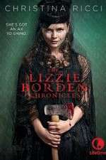 Watch The Lizzie Borden Chronicles Freemovieswatch