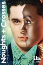 Watch Noughts + Crosses Freemovieswatch