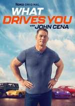 Watch What Drives You with John Cena Freemovieswatch
