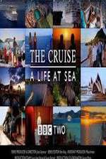Watch The Cruise: A Life at Sea Freemovieswatch