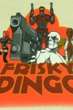 Watch Frisky Dingo Freemovieswatch