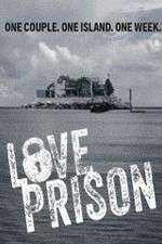 Watch Love Prison Freemovieswatch