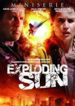 Watch Exploding Sun Freemovieswatch
